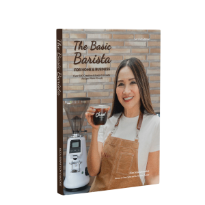 THE BASIC BARISTA: For Home & Business - 2nd Edition